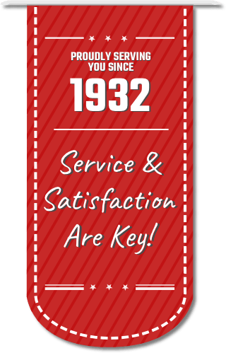 proudly serving you since 1932